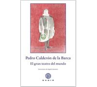 El gran teatro del mundo: Una adaptación para todas las edades (Bosque Viejo)