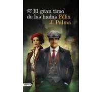 El Gran Timo De Las Hadas (ebook)