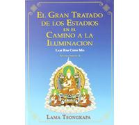 El Gran tratado de los estadios en el camino a la iluminación. Volumen I. (SIN COLECCION)
