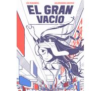 El gran vacío | Léa Murawiec, Regina López Muñoz