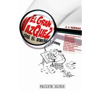 El gran Vázquez: Todo por la pasta (Pretextos)