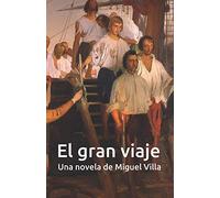 El Gran Viaje