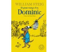 El Gran Viatge D'En Dominic (INFANTIL)