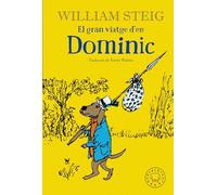 El Gran Viatge D'En Dominic (INFANTIL)