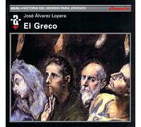 El Greco: 81 (Historia del mundo para jóvenes)