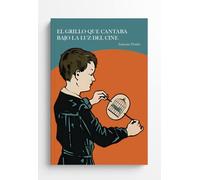 El grillo que cantaba bajo la luz del cine