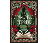 El grimorio perdido (HISTÓRICA)
