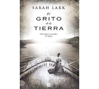 El grito de la tierra (Trilogía de la Nube Blanca 3) (Grandes novelas)