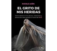 EL GRITO DE MIS HERIDAS (Chronos)