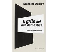 El grito del ave doméstica (La Montaña Pelada)
