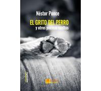 El grito del perro y otros poemas sueltos