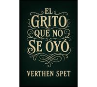 EL GRITO QUE NO SE OYÓ
