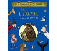 El grúfal i altres contes (Catalá - A PARTIR DE 3 ANYS - PERSONATGES - En grúfal)