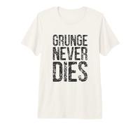 El Grunge Nunca Muere - Música Retro Camiseta Premium