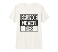 El Grunge Nunca Muere - Música Retro Camiseta Premium
