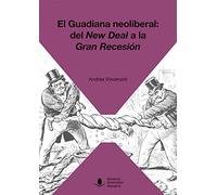 El Guadiana neoliberal: Del New Deal A La Gran Recesión: 61 (Sociales)