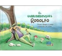 EL GUARDABOSQUES RODOLFO: 1 (ECU)