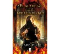 El Guardián De La Biblia Del Diablo (ebook)
