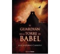 El Guardian De La Torre De Babel