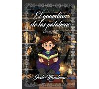 El guardían de las palabras: Corazón y tinta