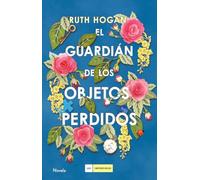 El guardián de los objetos perdidos (LOS IMPERDIBLES)