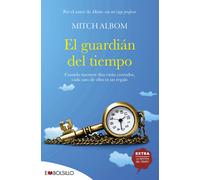 El guardían del tiempo | Mitch Albom, Jofre Homedes Beutnagel