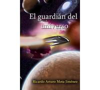 El guardián del universo