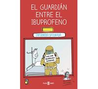 El guardián entre el ibuprofeno (Obras diversas)