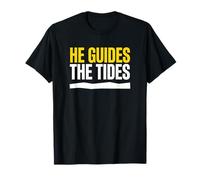 Él guía Las Mareas Fe Cristiana Creyente del océano Camiseta