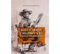 El guitarrón chileno en el canto a lo poeta: Método