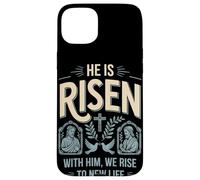 Él ha resucitado con él, Nosotros resucitamos una Nueva Vida Christian Streetwear Carcasa para iPhone 15 Plus