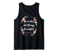 Él Hace Hermosas Todas Las Cosas Eclesiastés 3:11 Camiseta sin Mangas