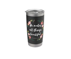 Él hace hermosas todas las cosas Eclesiastés 3:11 Vaso térmico de acero inoxidable de doble pared
