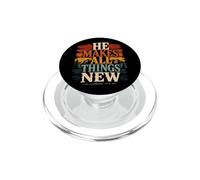 Él Hace Que Todas Las Cosas Sean Nuevas revelaciones 21 5 Escritura bíblica PopSockets PopGrip para MagSafe