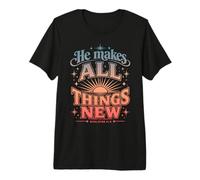 Él Hace Que Todas Las Cosas Sean Nuevas revelaciones 21 5 Versículo de la Biblia Camiseta Premium