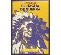 El hacha de guerra (Clásicos y Modernos)