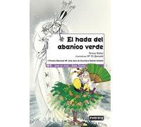 El hada del abanico verde (Leer es vivir / Teatro)