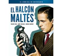 EL HALCÓN MALTÉS. EL LIBRO DEL 80 ANIVERSARIO: 00