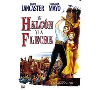 El Halcón Y La Flecha [DVD]