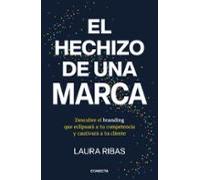 El Hechizo De Una Marca