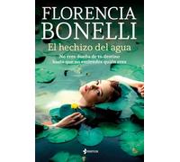 El hechizo del agua (Romántica Contemporánea)