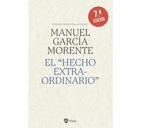 El "hecho extraordinario" (Esenciales)