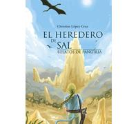 El heredero de sal: 1 (Novela)