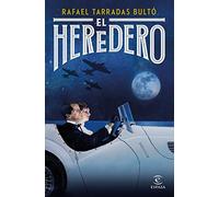 El heredero (ESPASA NARRATIVA)
