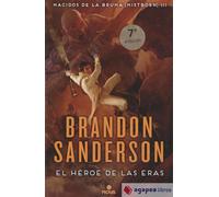 EL HEROE DE LAS ERAS: NACIDOS DE LA BRUMA - 3 - MISTBORN - TD