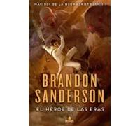 El Héroe de las Eras (Trilogía Original Mistborn 3) (Nova)