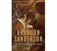 El Héroe de las Eras – Trilogía original (Mistborn 3) – Nova