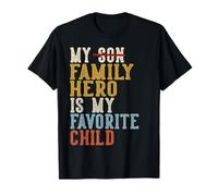 El héroe de mi Familia es mi Hijo Favorito, Divertido, Retro Camiseta