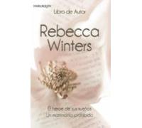 El Héroe De Sus Sueños - Un Matrimonio Prohibido (ebook)