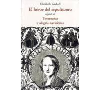 HEROE DEL SEPULTURERO (CENTELLAS)